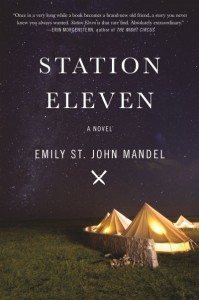 Station Eleven by Emily St. John Mandel