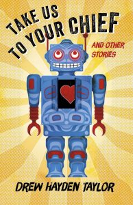 Cover Art - Drew Hayden Taylor