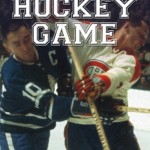 The Last Hockey Game by Bruce McDougall